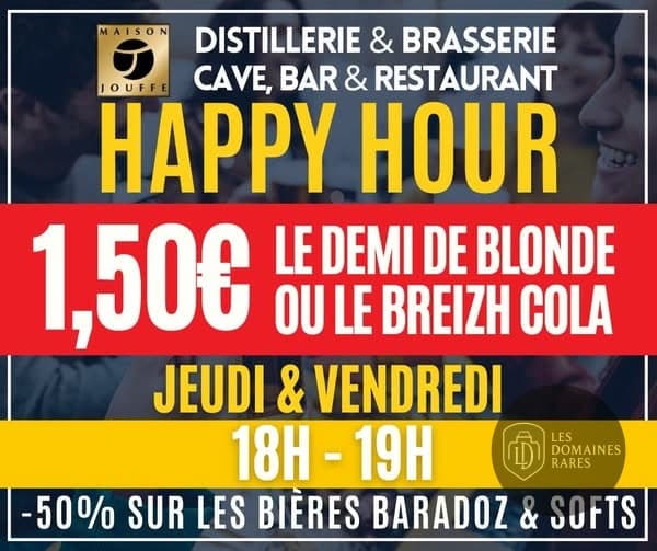Publicité Happy Hour Maison Jouffe