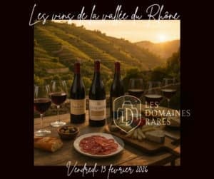 Dégustation vins de la Vallée du Rhône