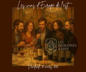 Dégustation vins d'Europe de l'Est